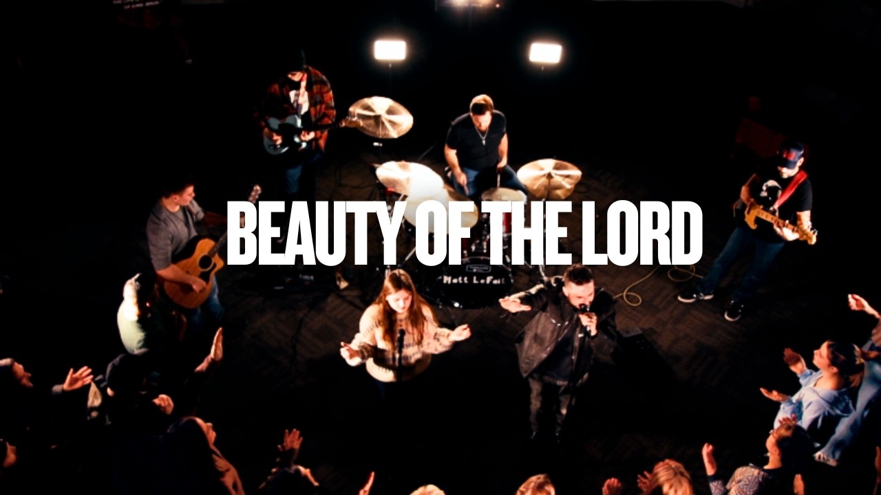 Matt LeFait (feat Amaya LeFait) Beauty Of The Lord -(Official Music Video)