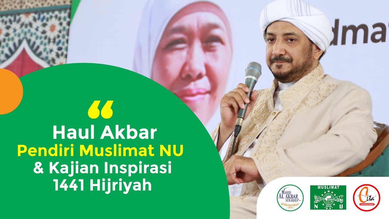 Tabligh Akbar Muslimat NU - Dr Syekh Muhammad Ismail di Masjid Al Akbar Surabaya