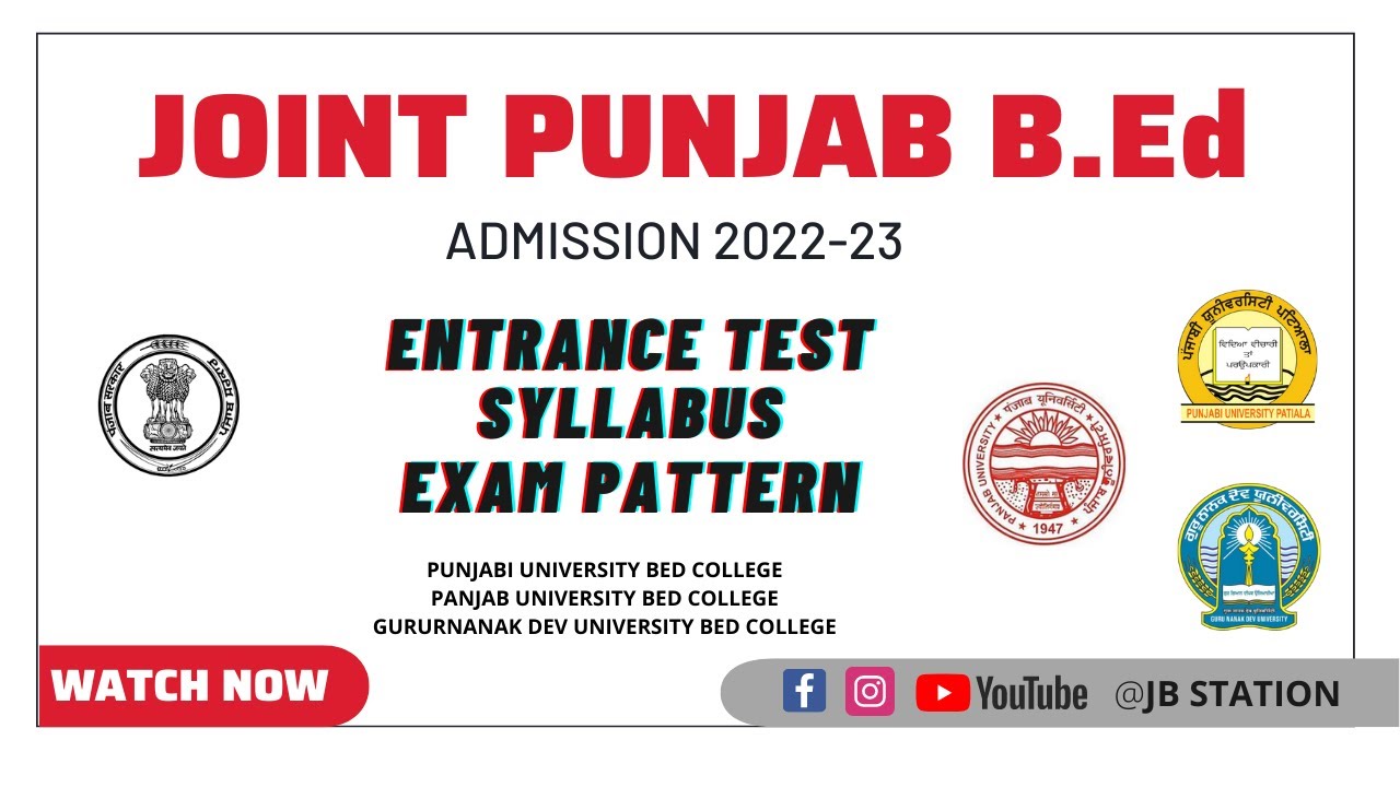 Joint Punjab Bed Admission 2022 Base on Entrance Test, Exam Pattern, Syllabus