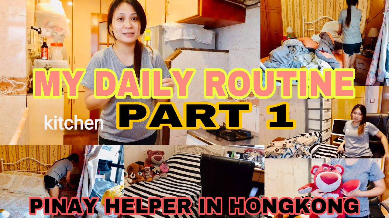 MY DAILY ROUTINE PART 1 || PINAY HELPER IN HONGKONG