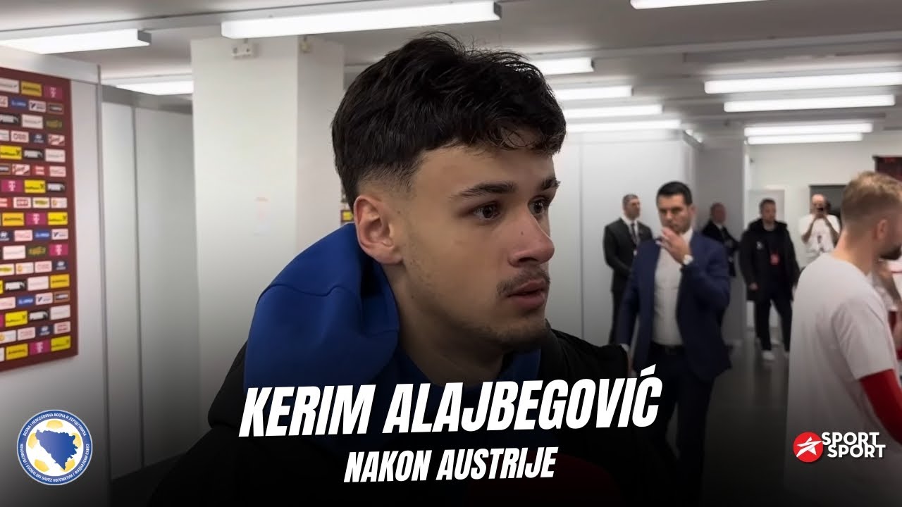 ALAJBEGOVIĆ NAKON MEČA SA AUSTRIJOM | IZJAVA