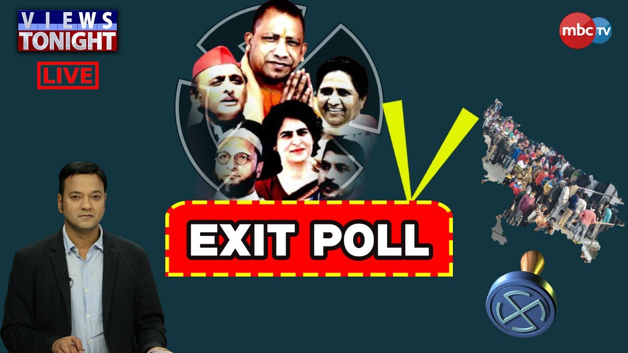 MBCTv Live : Views Tonight | EXIT POLL | Panel Discussion | 7th March 2022