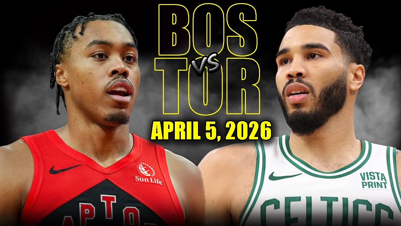 Boston Celtics vs Toronto Raptors Full Game Highlights &ndash; April 5, 2026 | NBA Season