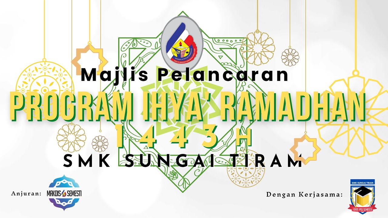 Pelancaran Program Ihya Ramadhan 1443H/2022 SEMESTI