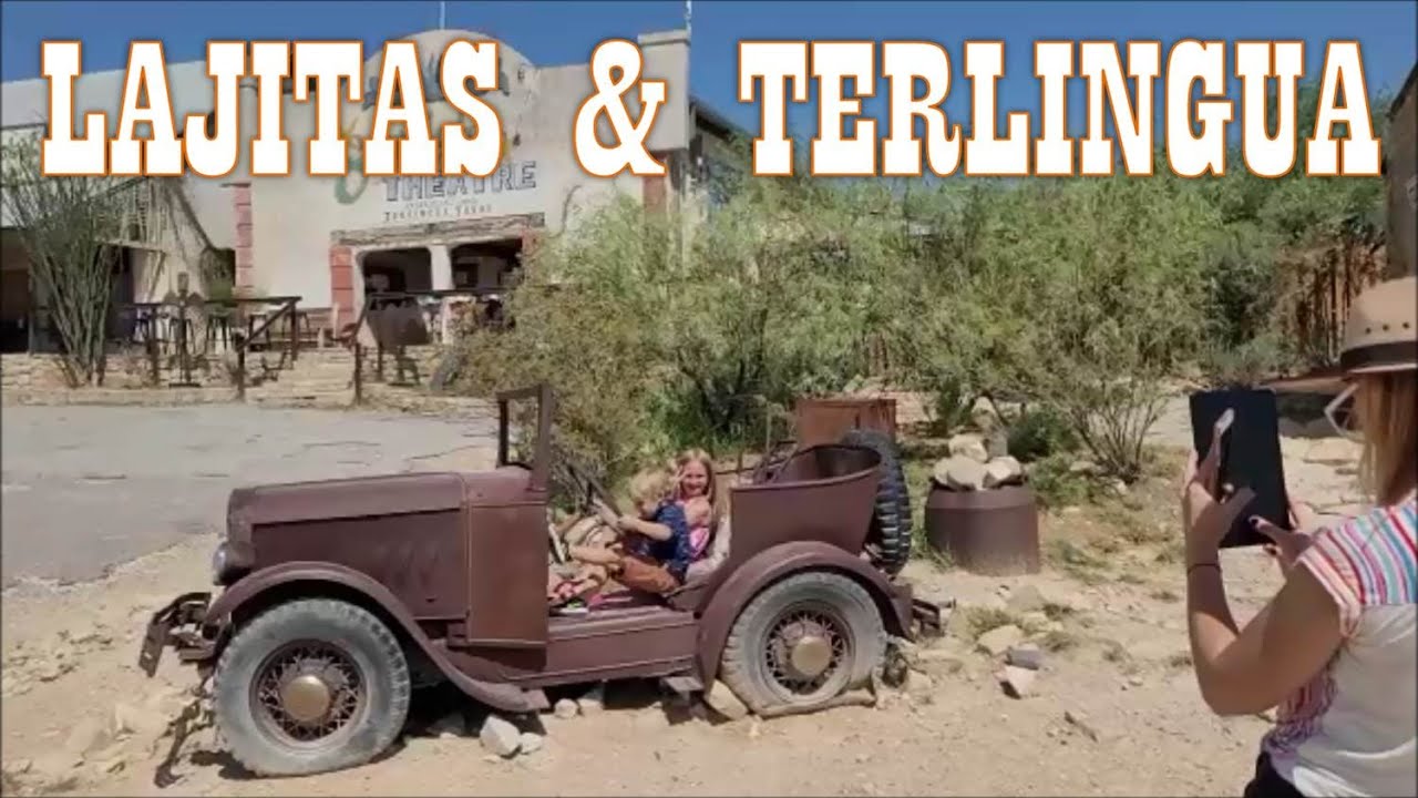 Lajitas & Terlingua Texas