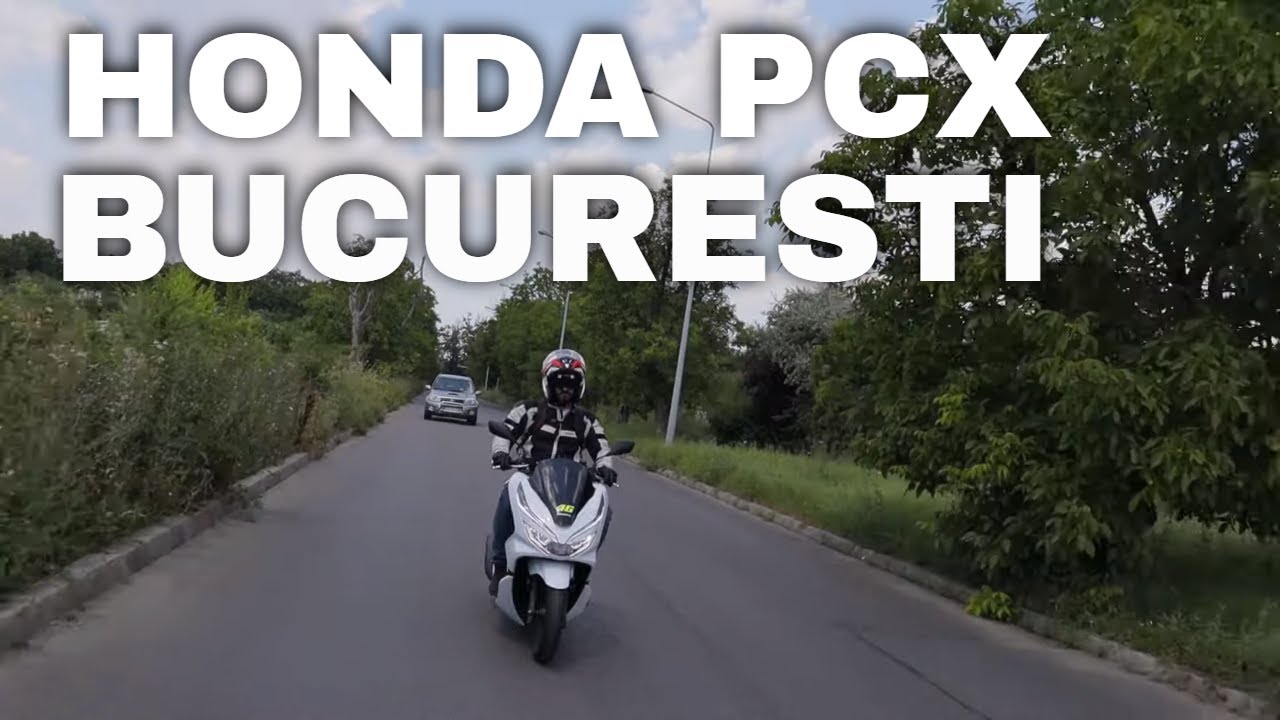 CUM e cu scuter mic in Bucuresti? HONDA PCX