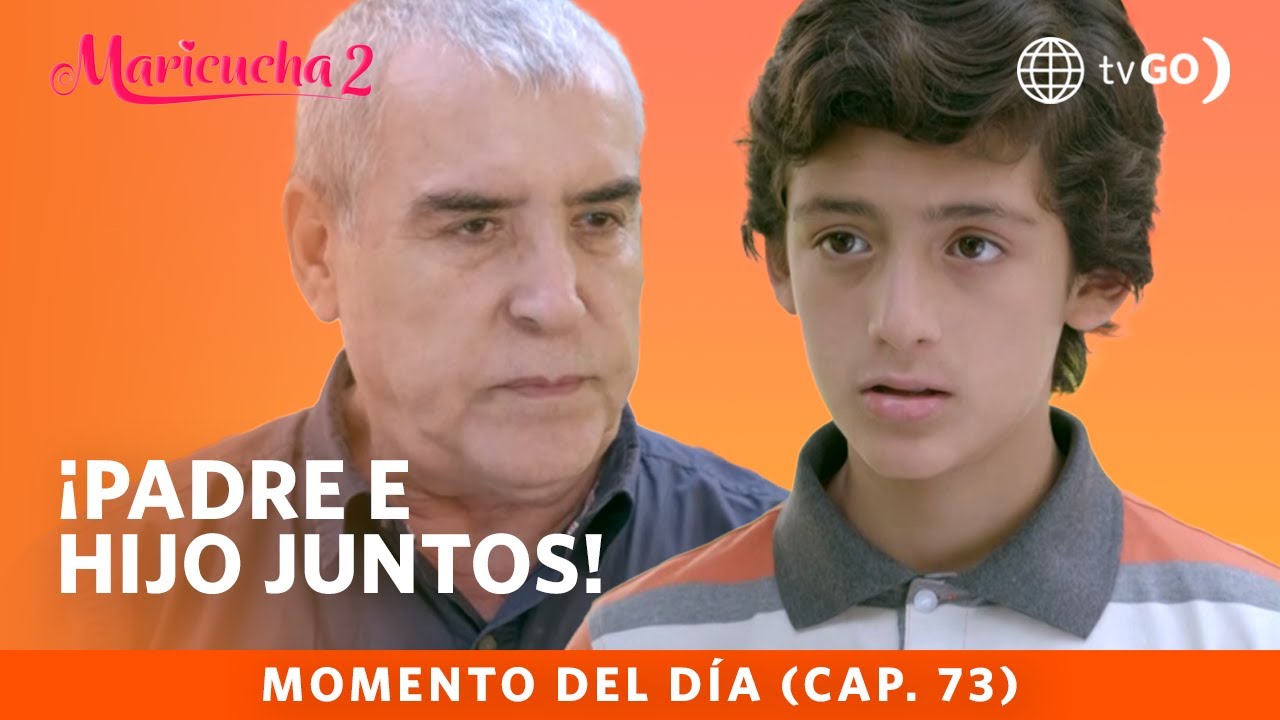Maricucha 2: Luchito conoció a su verdadero padre (Capítulo n° 73)