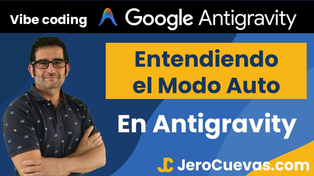 ¿Cuánta AUTONOMÍA darle a la IA? 🤖 El Modo Auto en Google Antigravity