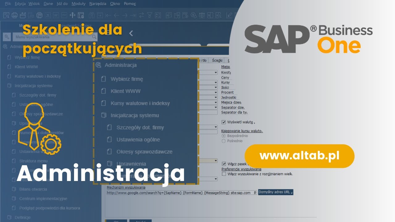 Szkolenie SAP B1: Moduły - Administracja