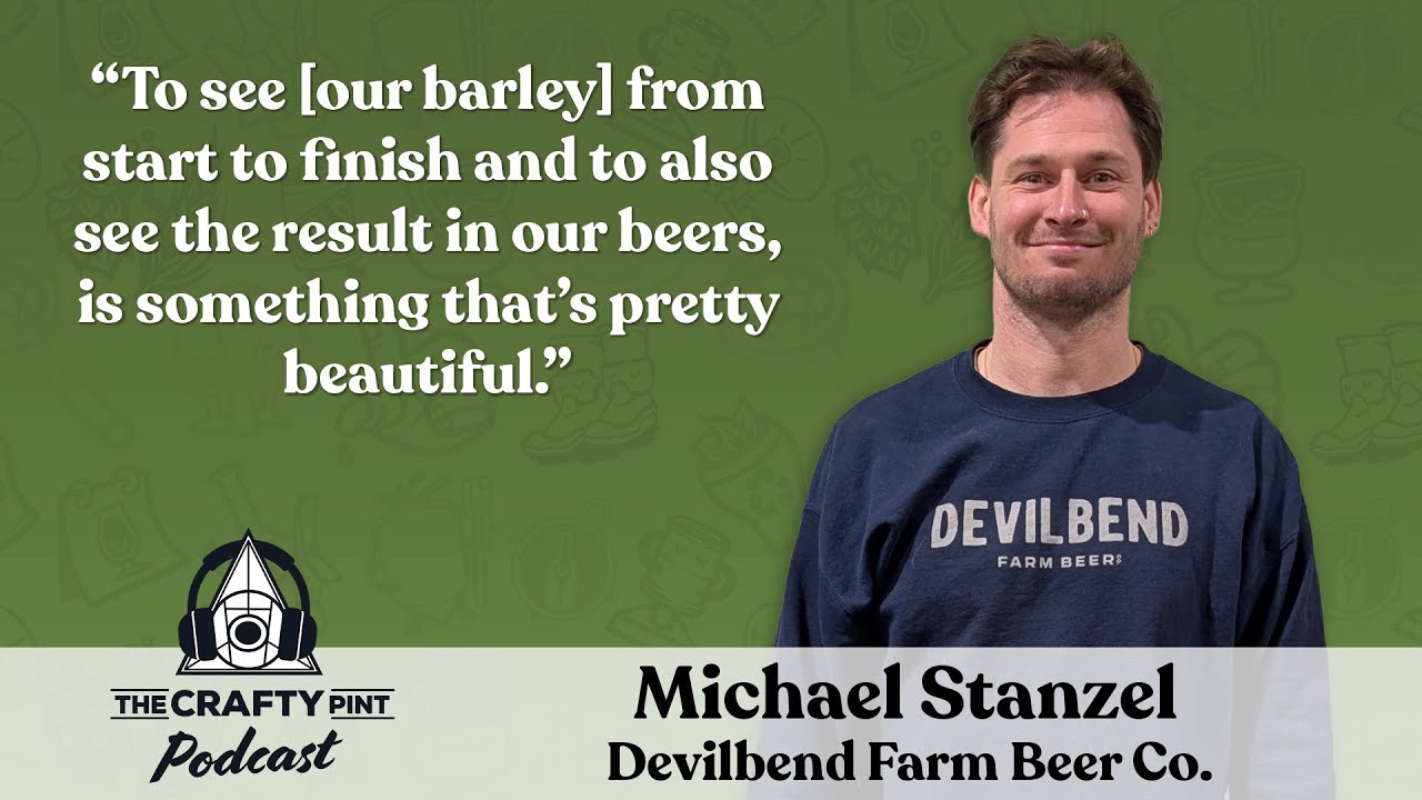 Episode 063: Farming With The Devil - Devilbend Farm Beer Co
