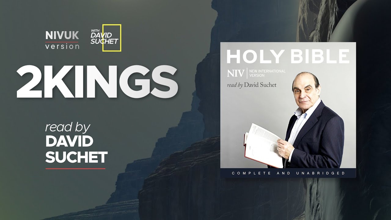 The Complete Holy Bible - NIVUK Audio Bible - 12 2Kings