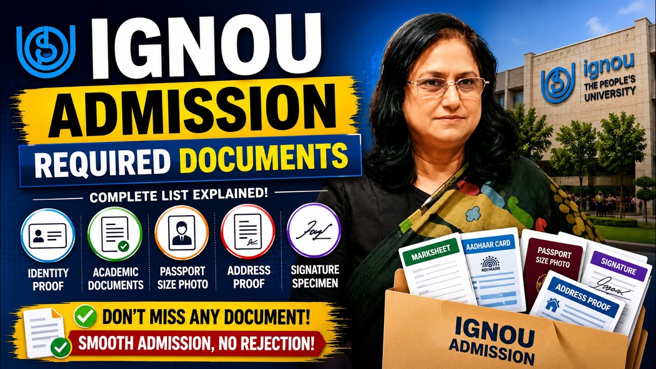Documents Required For IGNOU Admission Online | IGNOU Admission 2026 July Session Documents List