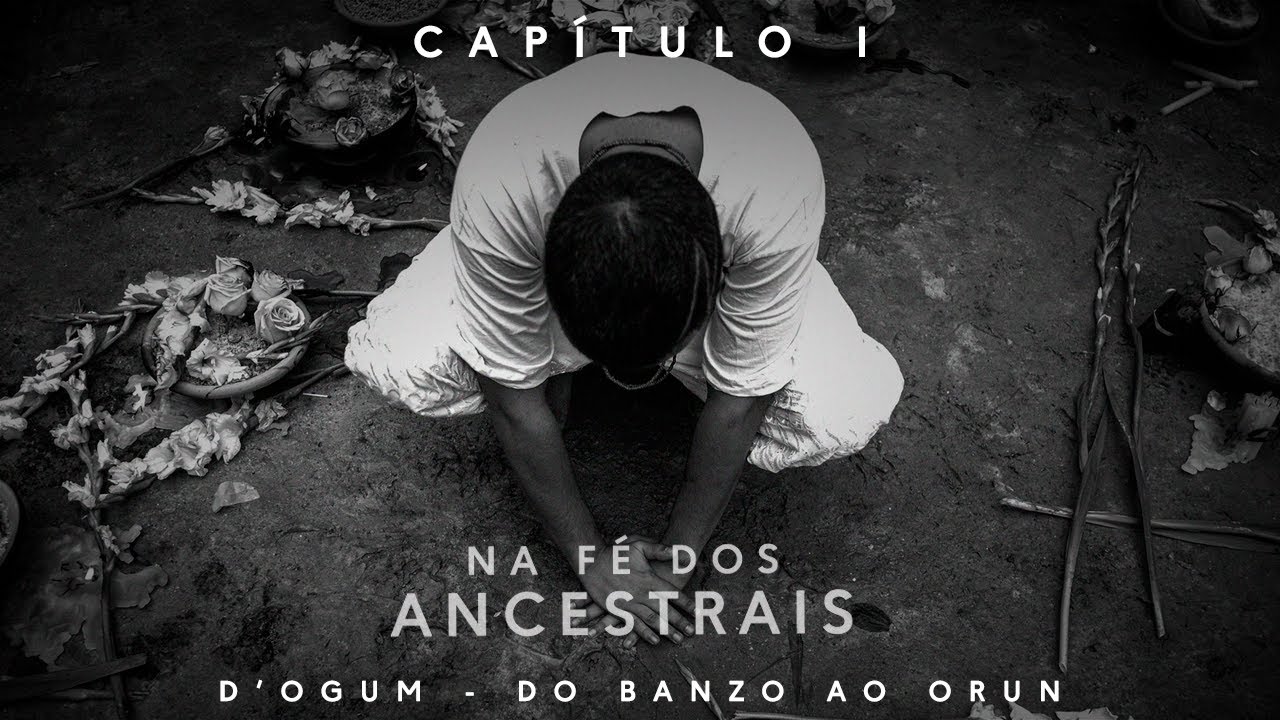 D'Ogum - Na Fé dos Ancestrais