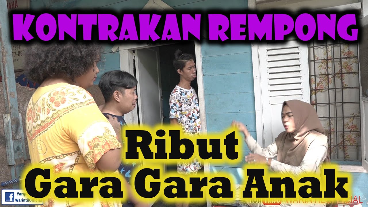 GARA- GARA ANAK || KONTRAKAN REMPONG EPISODE 193