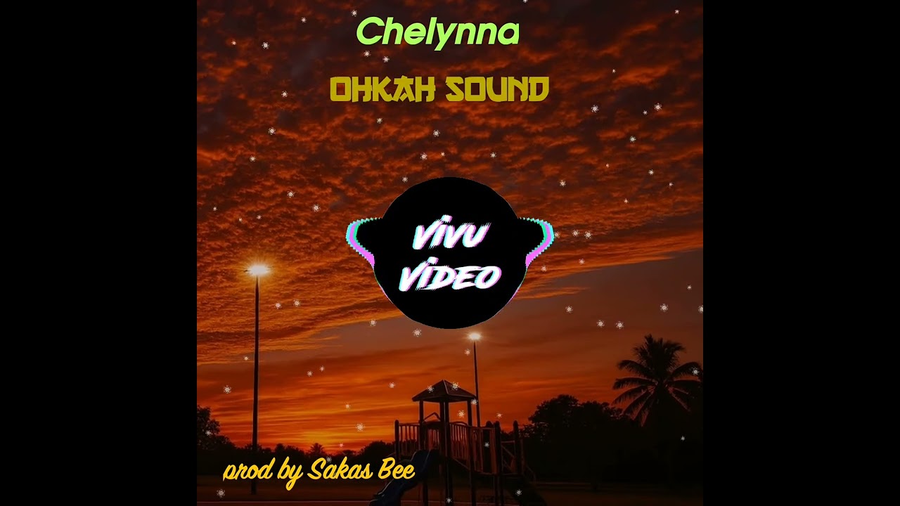 Chelynna-_- Sakas bee (OHKAH SOUND) 2025