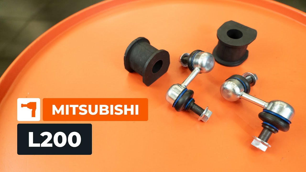 Jak vyměnit přední tyčky stabilizátoru a silentbloky na autě MITSUBISHI L200 KA [NÁVOD AUTODOC]