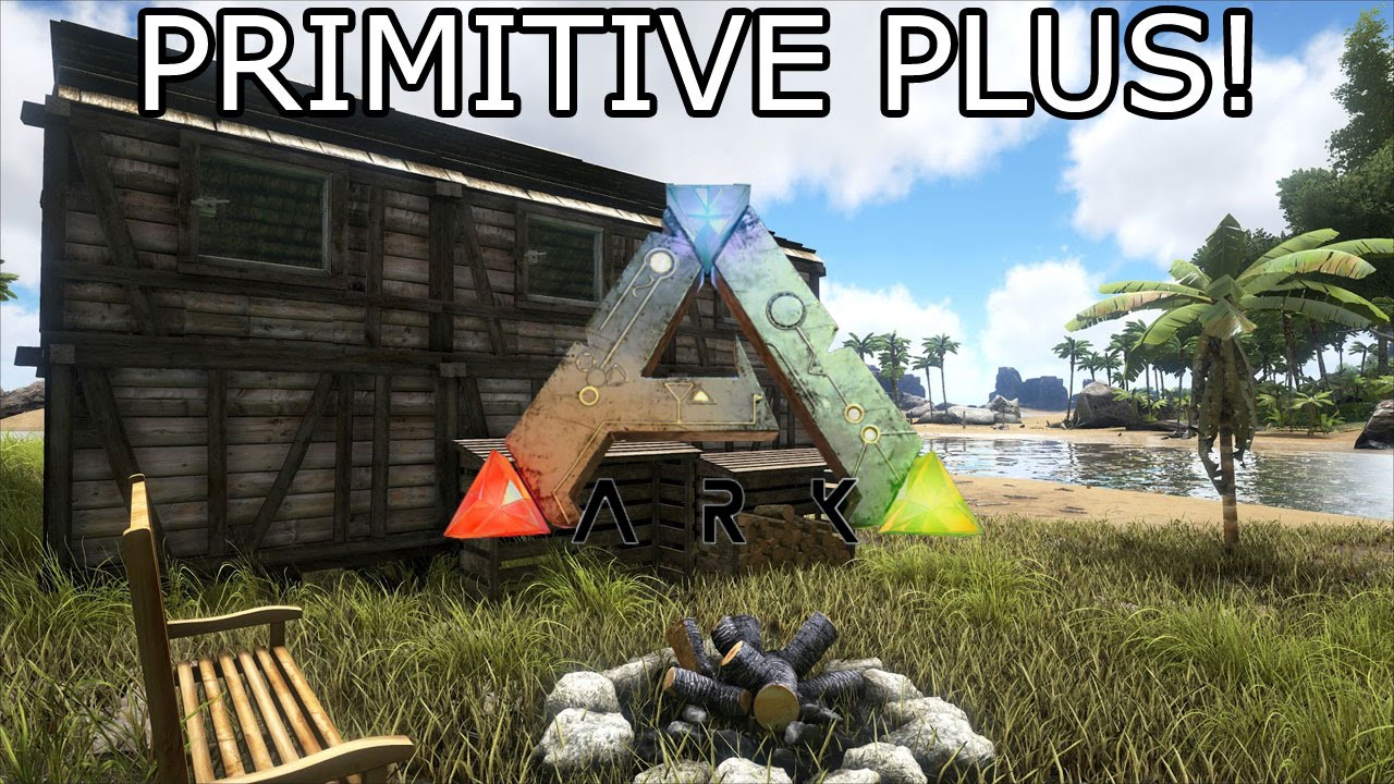 ARK: SURVIVAL EVOLVED - PRIMITIVE PLUS MOD! - EVERYTHING YOU NEED TO KNOW! - (XBOX/PC)