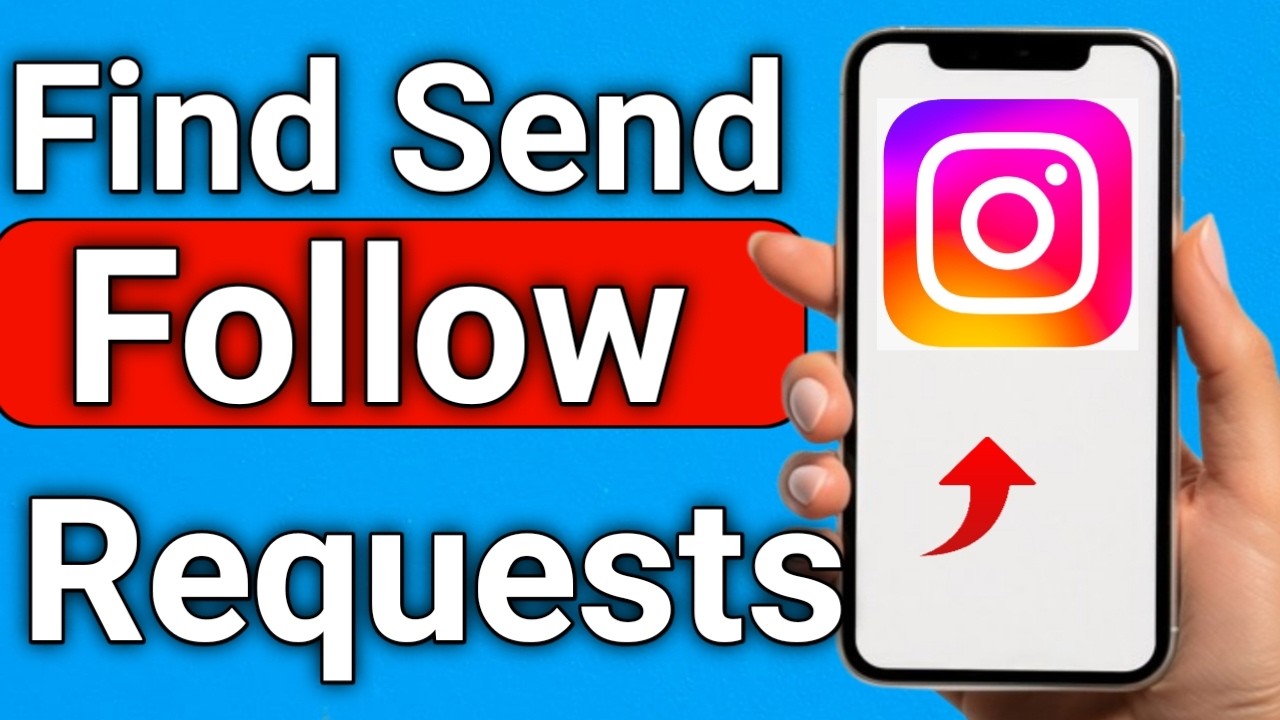 How to Find Send Follow Requests On Instagram Step by Step Guide