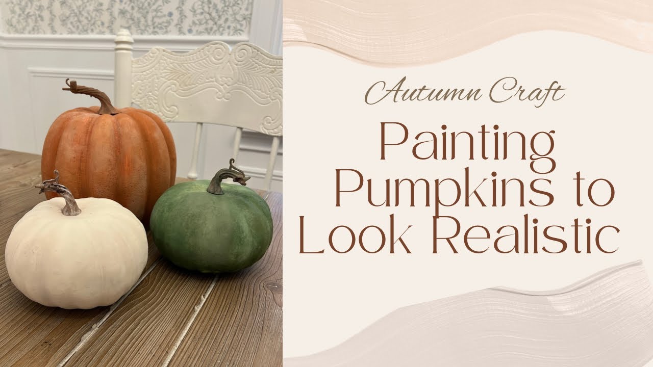 FALL CRAFT | Painting Faux Pumpkins to Look Realistic 🍂