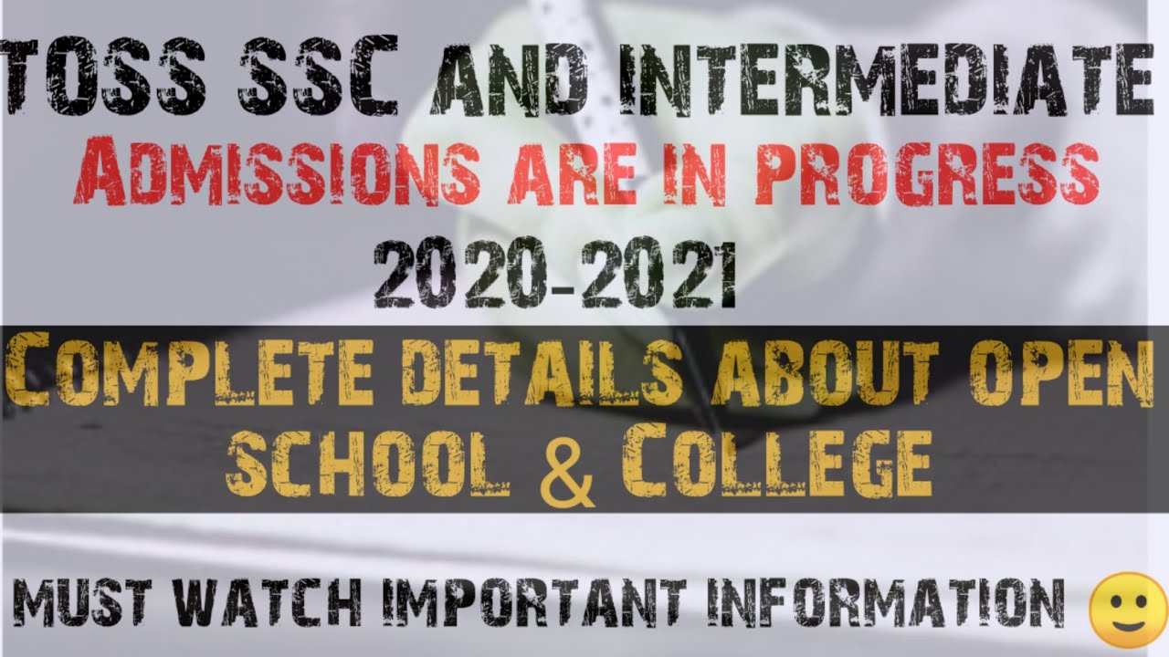 #TOSS SSC and #TOSS intermediate admission notification 2020-2021|| open SSC complete details
