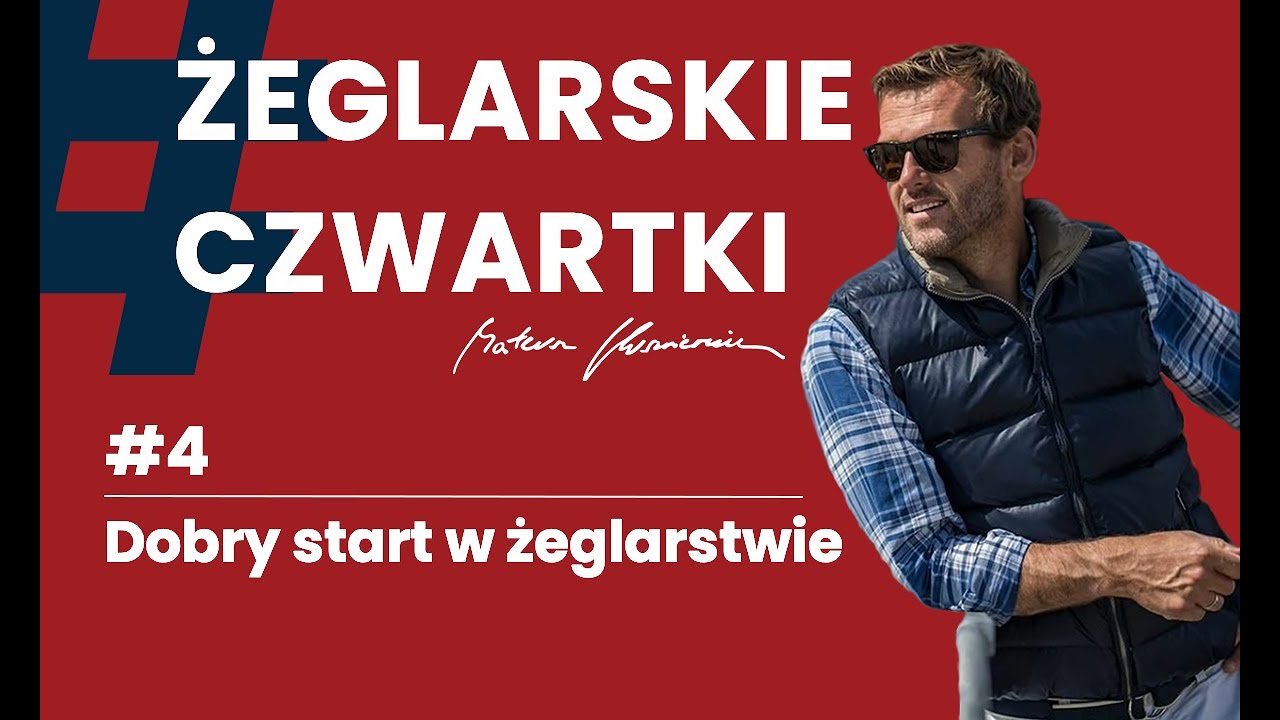 #4 #żeglarskieczwartki | Jak dobrze wystartować swoją łódką?