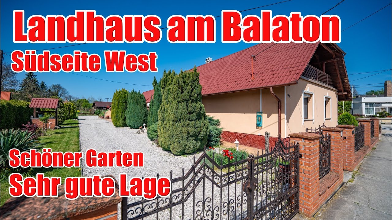 LANDHAUS am SÜDBALATON WEST gute Lage und schöner Garten