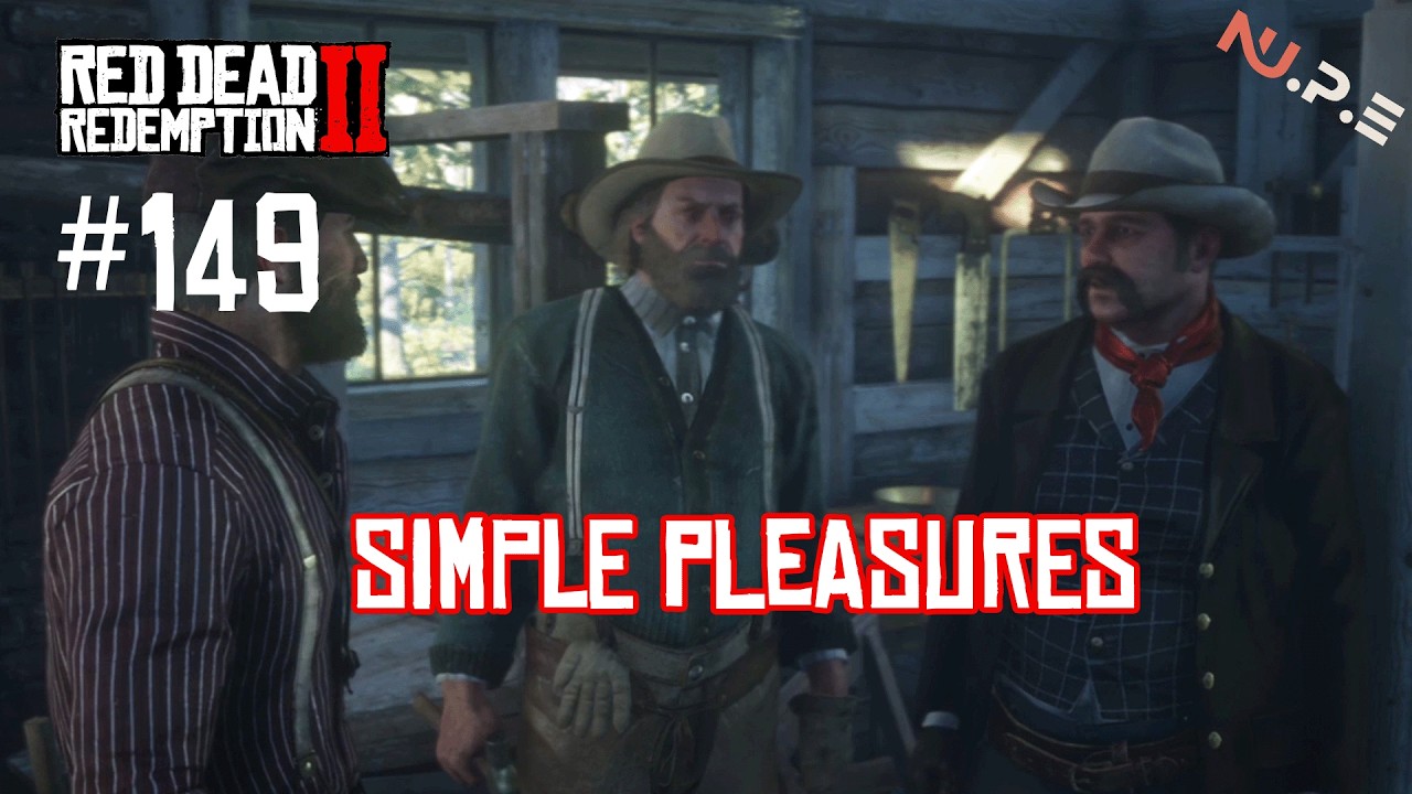 RDR2 -  simple pleasures / Gameplay EP.149
