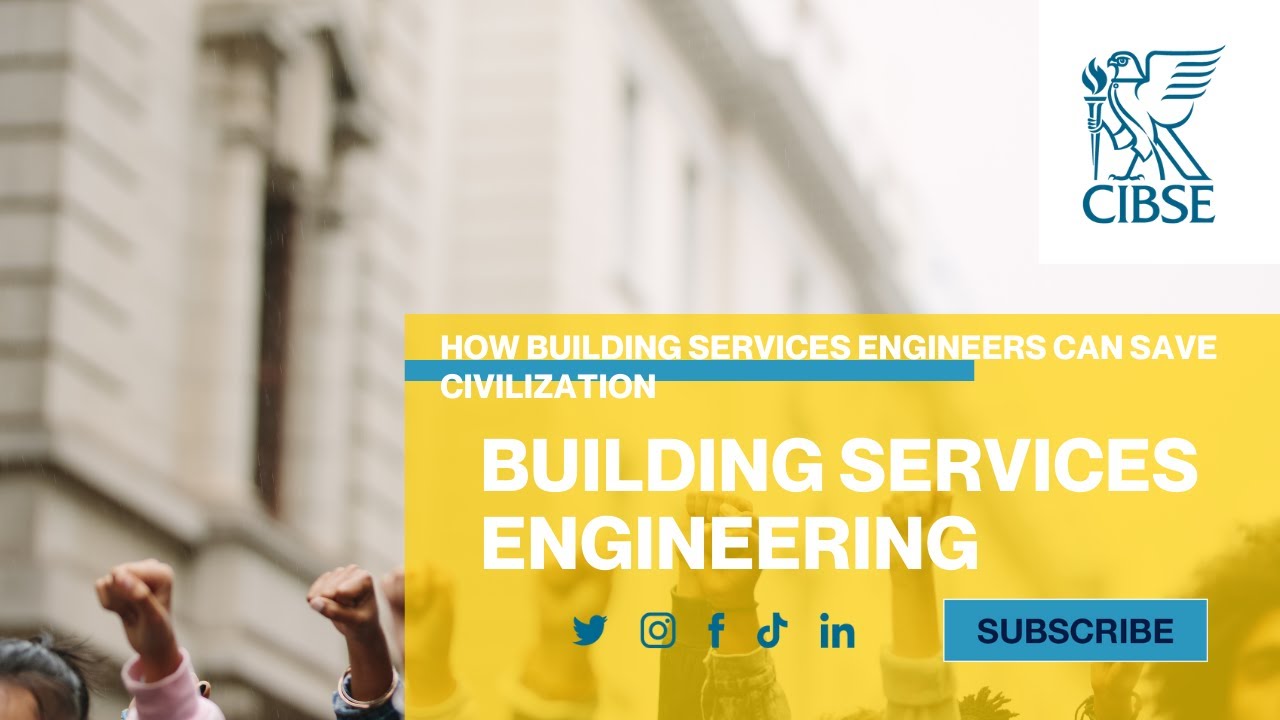 How building services engineers can save civilization - CIBSE Annual Lecture 2016