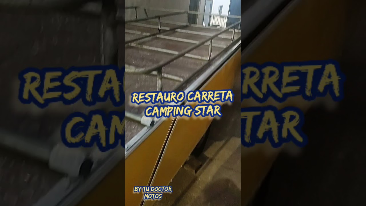 restauro da carreta camping star