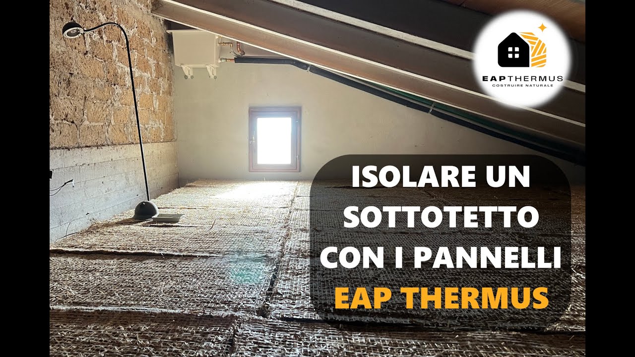 🌾 Isolare un sottotetto con i pannelli naturali in paglia EAP Thermus