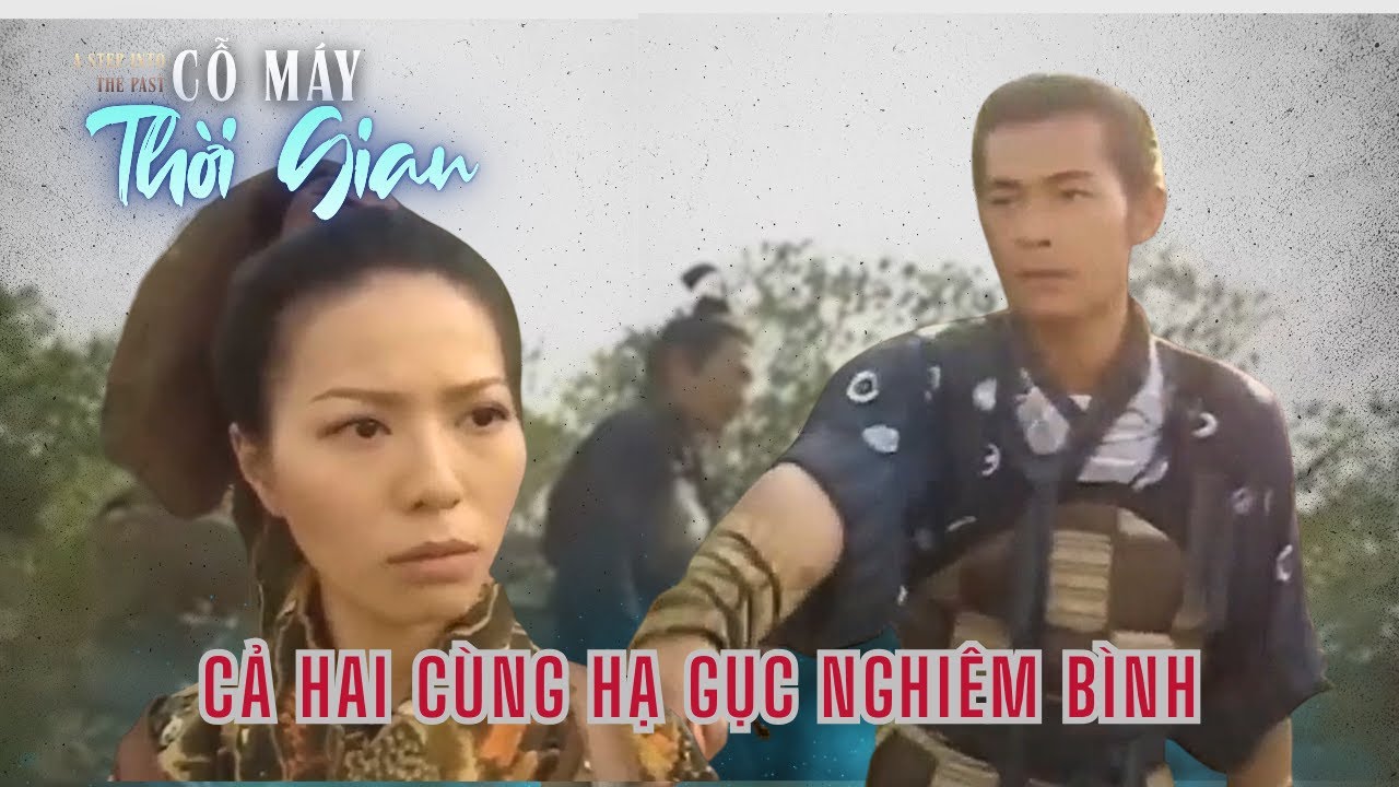 Cỗ Máy Thời Gian cắt - Cả hai cùng hạ gục Nghiêm Bình