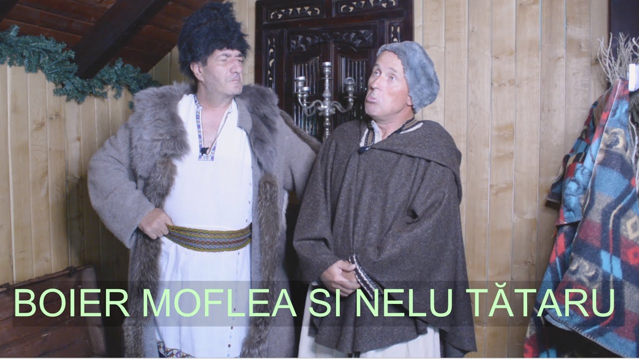 BOIER MOFLEA EP.1 - NELU TĂTARU