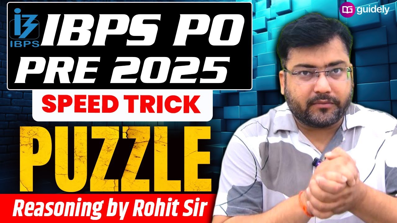 IBPS PO Prelims Reasoning 2025 | 10 Must-Solve Puzzles 🔥Reasoning Speed Tricks by Rohit Sir