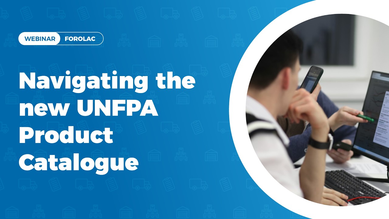 Navigating the new UNFPA Product Catalogue