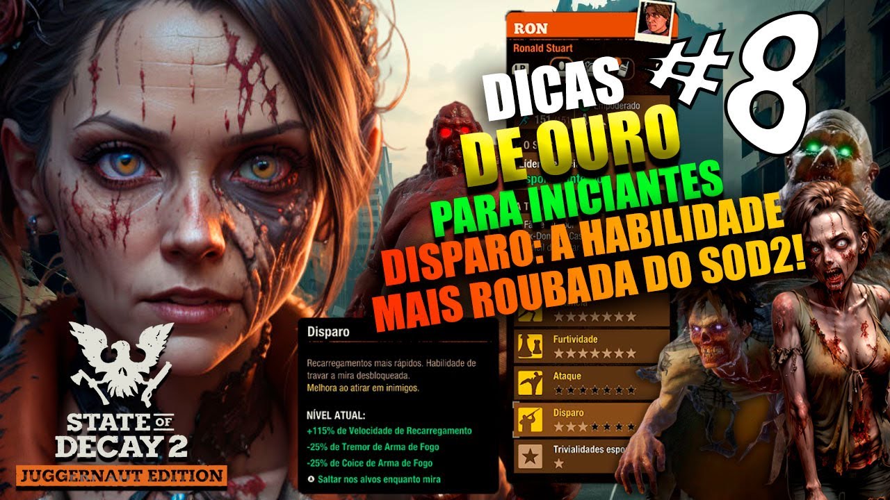 DISPARO: A HABILIDADE MAIS ROUBADA DO SOD2! - STATE OF DECAY 2 - Ep:08