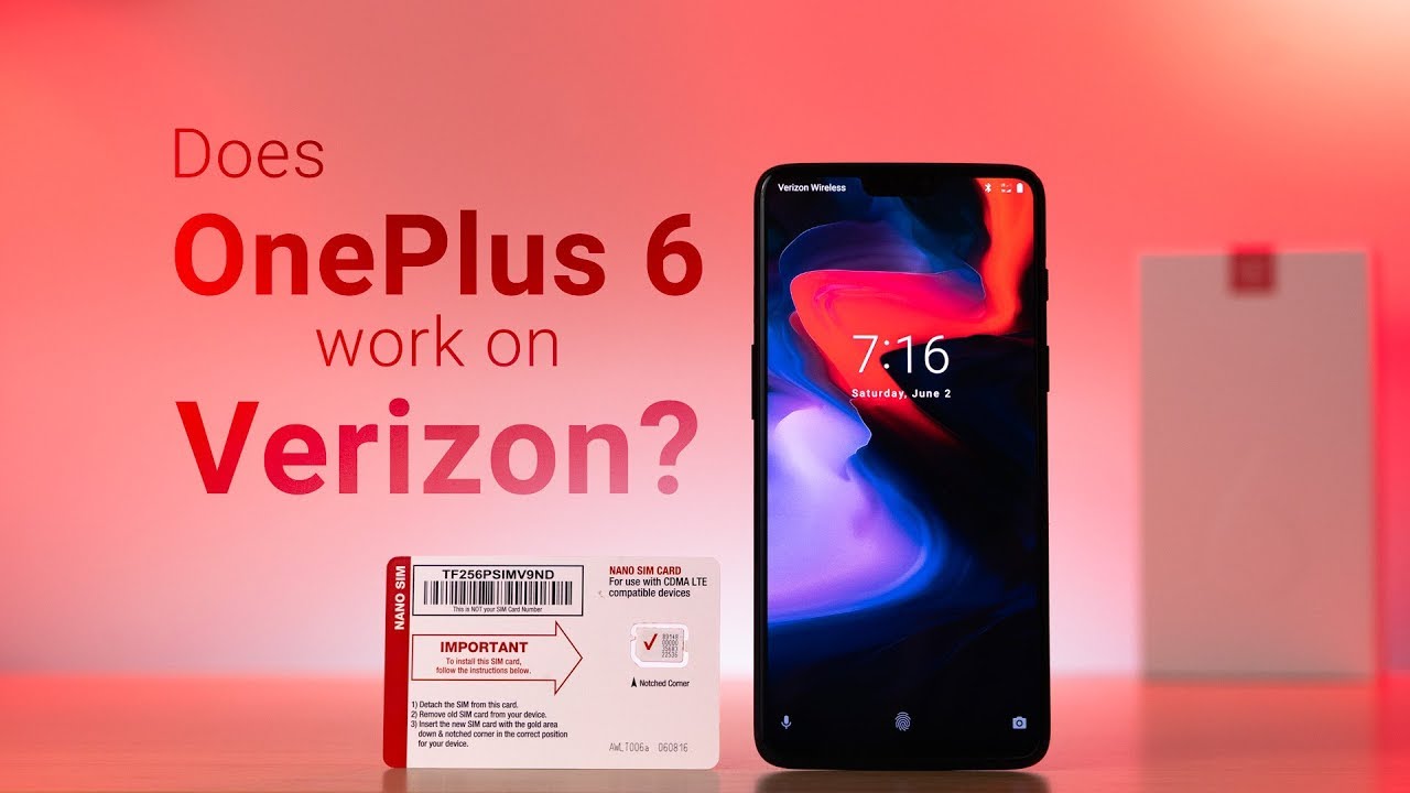 Does OnePlus 6 Work on Verizon?