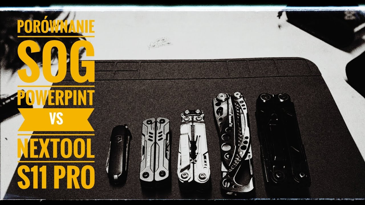 Porównanie multitooli: SOG Powerpint VS Nextool S11 pro 