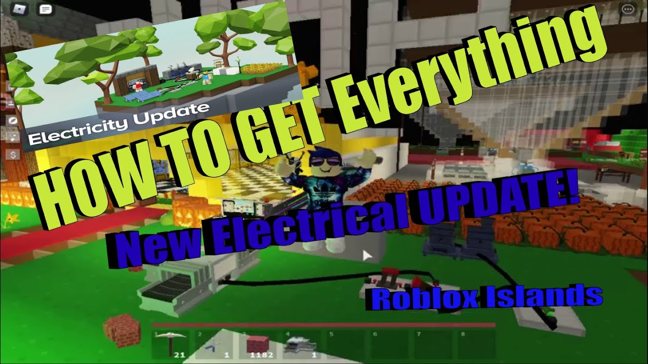 NEW Electrical UPDATE!! how to get everything Roblox Islands