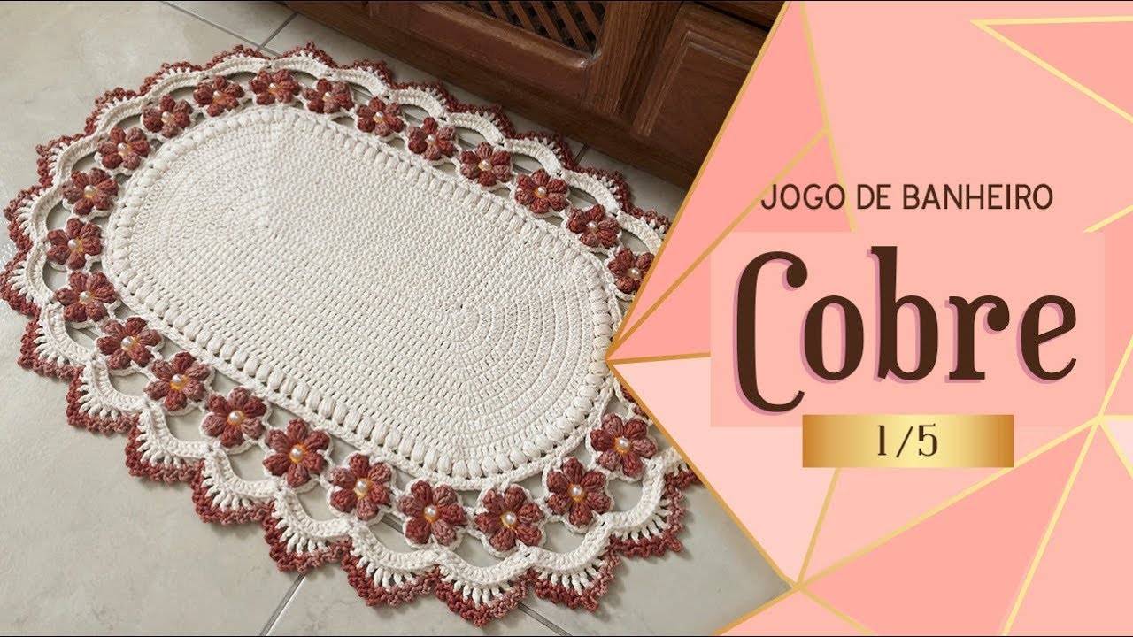 TAPETE DE CROCHÊ FRENTE DE PIA COBRE  - 1/5 JOGO DE BANHEIRO COBRE