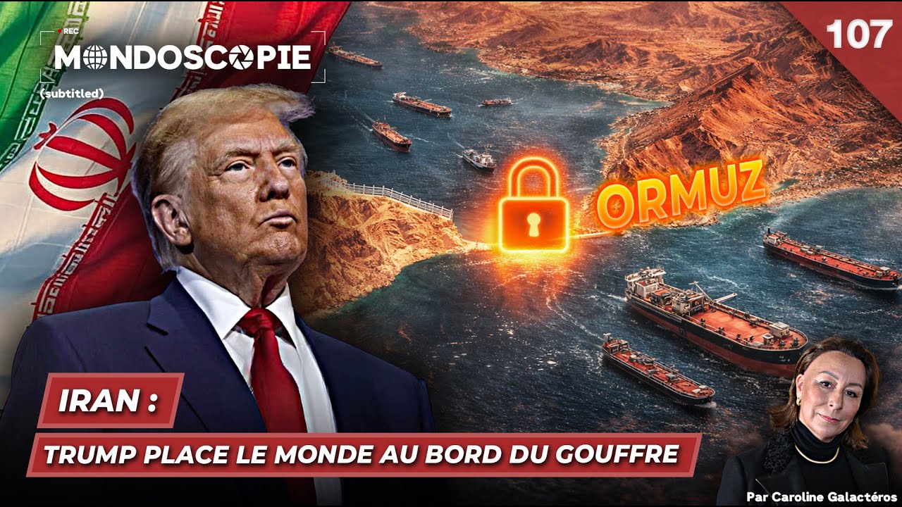Иран: Трамп подталкивает мир к пропасти (Mondoscopie 107)