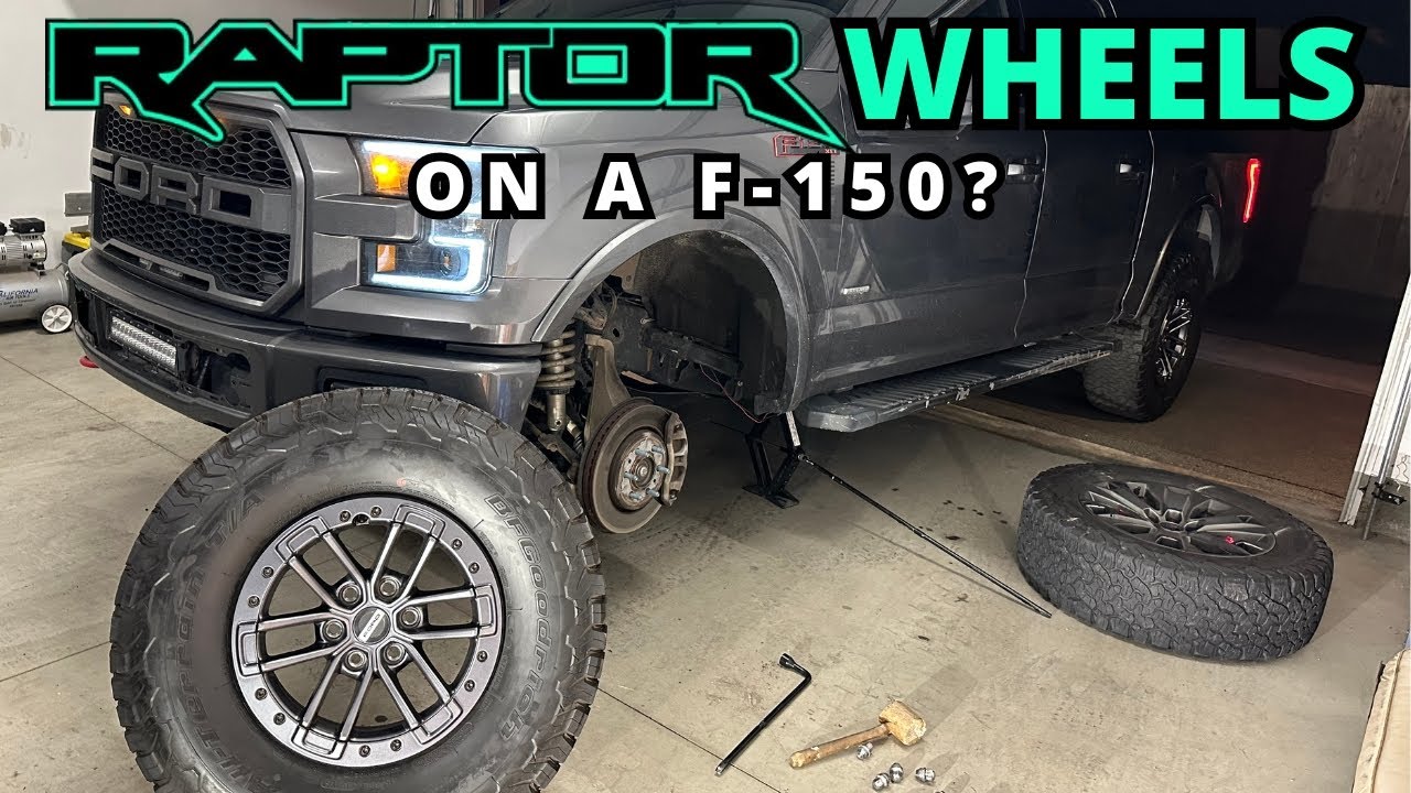 Can you put Ford Raptor wheels on a F-150?
