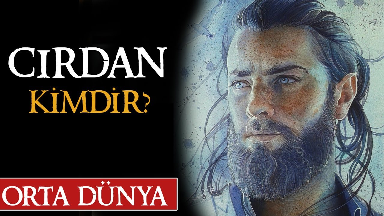 ORTA DÜNYAYI EN SON TERK EDEN ELF CIRDAN KİMDİR? Yüzüklerin Efendisi | Orta Dünya