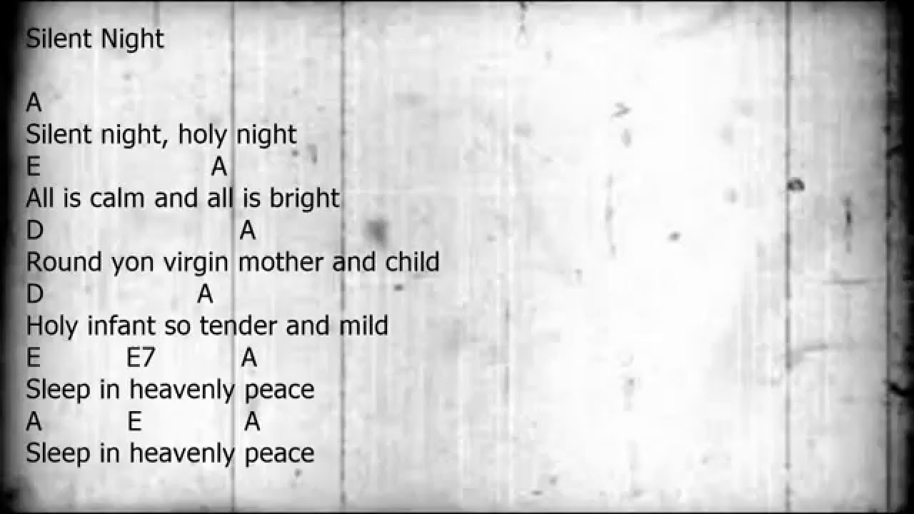 Silent Night - Guitar/Chords/Lyrics Key of A