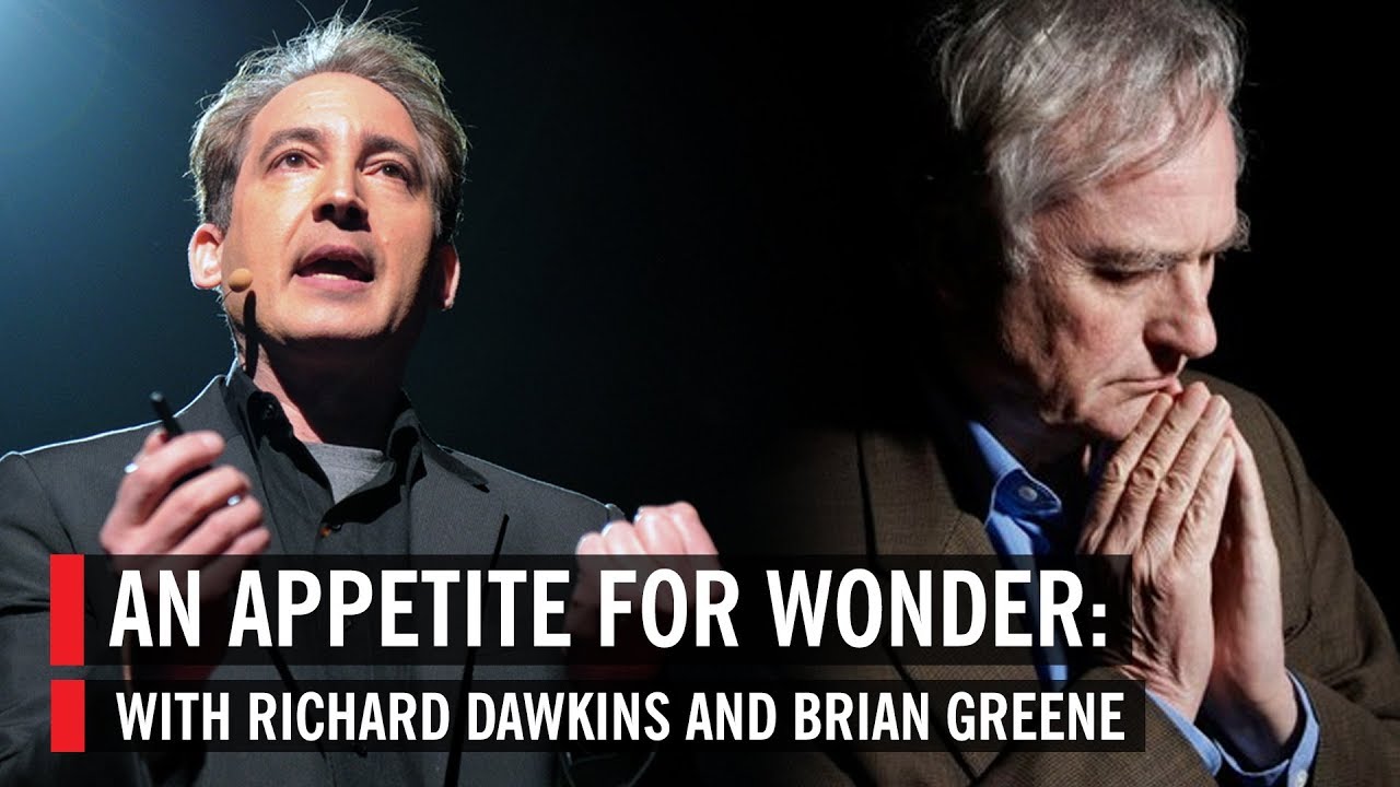 An Appetite for Wonder: With Richard Dawkins and Brian Greene