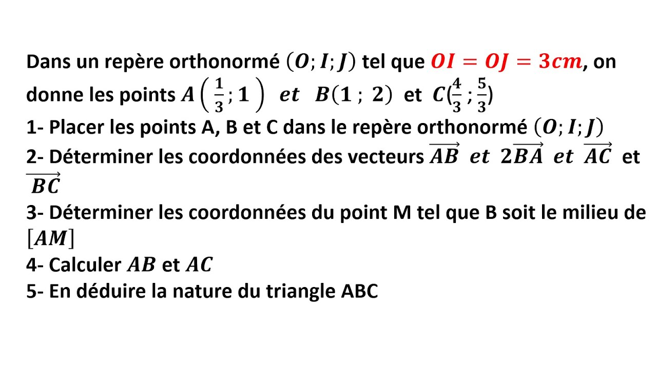 Préparation examen régional ► EXERCICE 1 : Repère dans le plan - 3eme année du collège