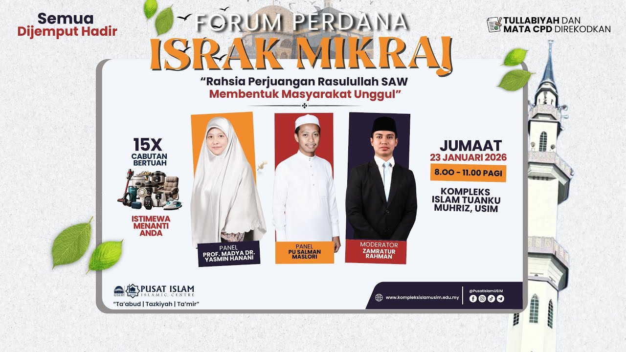 FORUM PERDANA ISRAK MIKRAJ 1447H / 2026M PERINGKAT USIM