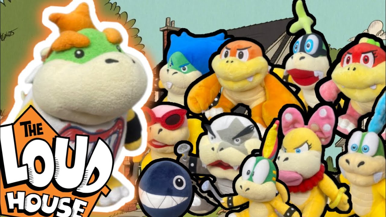 The Koopalings Loud House