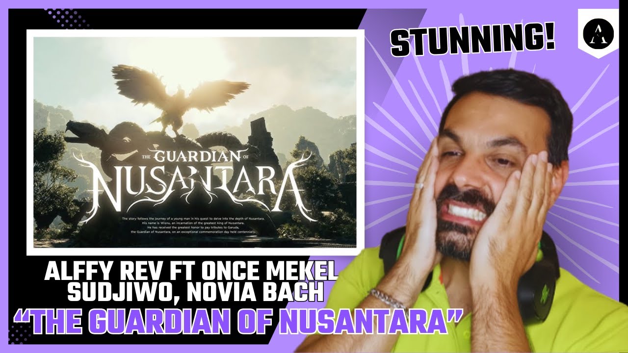 “The Guardian of Nusantara” by Alffy Rev ft Once Mekel, Sudjiwo, Novia Bach | REACTION | STUN!!!