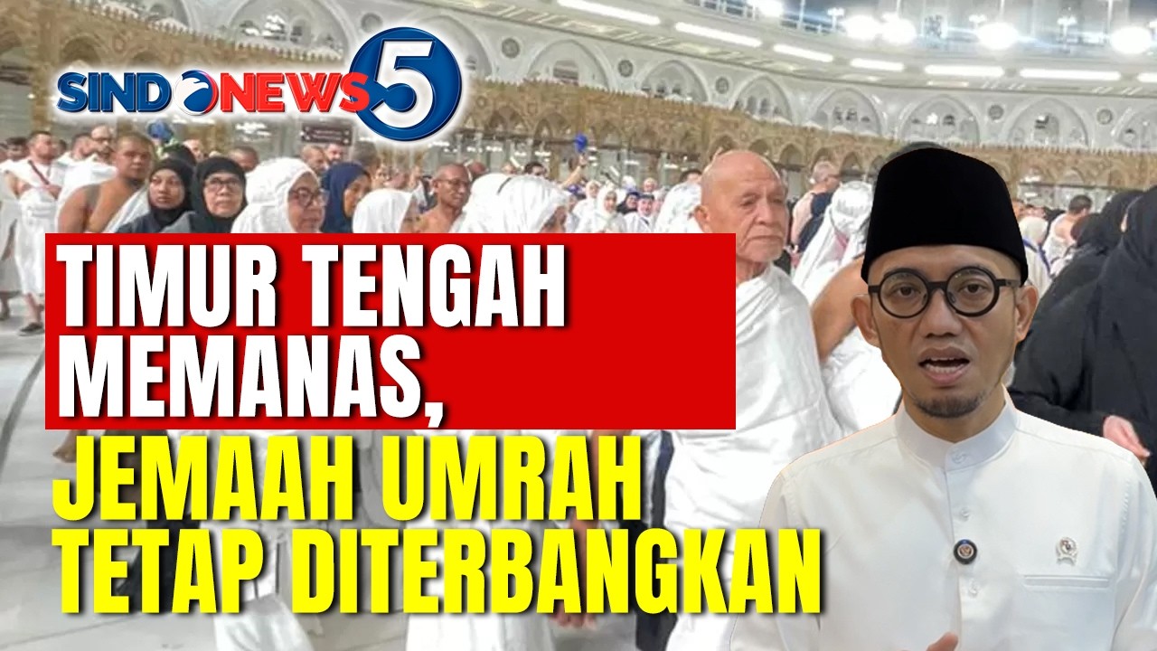 TImur Tengah Memanas, Jemaah Umrah Tetap Diterbangkan | SINDONEWS 5 | 02/03