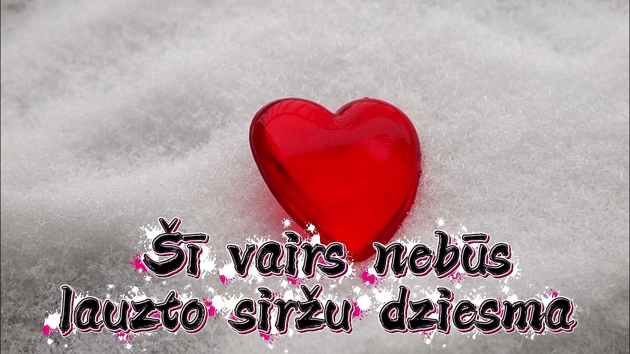 Šī vairs nebūs lauzto siržu dziesma...